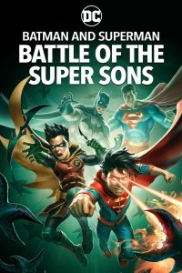  Бэтмен и Супермен: Битва супер сынов 